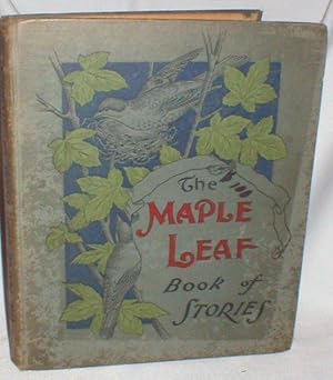 The Maple Leaf Book of Stories