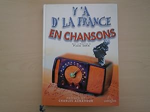 Imagen del vendedor de Y'A D'LA FRANCE EN CHANSONS a la venta por Le temps retrouv