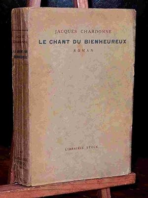Seller image for LE CHANT DU BIENHEUREUX for sale by Livres 113