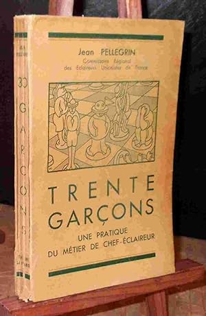 Seller image for TRENTE GARCONS for sale by Livres 113