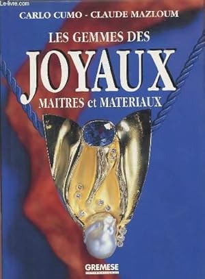 Seller image for LES GEMMES DES JOYEUX - MAITRES ET MATERIAUX. for sale by Le-Livre