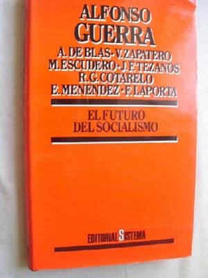 Imagen del vendedor de EL FUTURO DEL SOCIALISMO a la venta por Librera Maestro Gozalbo