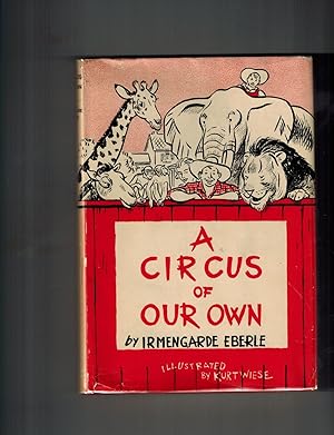A Circus of Our Own