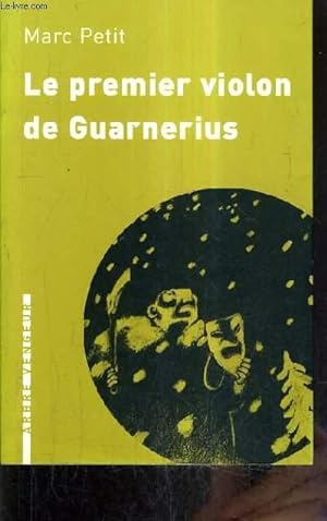 Seller image for LE PREMIER VIOLON DE GUARNERIUS ET AUTRES NOUVELLES. for sale by Le-Livre