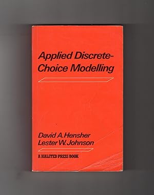 Immagine del venditore per Applied Discrete-Choice Modelling venduto da Singularity Rare & Fine