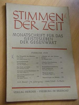 Imagen del vendedor de Stimmen der Zeit. Monatsschrift fr das Geistesleben der Gegenwart. Band 143, Jahrgang 74, Heft 5, Februar 1949 a la venta por Versandantiquariat Rainer Kocherscheidt