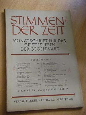 Imagen del vendedor de Stimmen der Zeit. Monatsschrift fr das Geistesleben der Gegenwart. Band 144, Jahrgang 74, Heft 12, September 1949 a la venta por Versandantiquariat Rainer Kocherscheidt