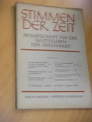 Imagen del vendedor de Stimmen der Zeit. Monatsschrift fr das Geistesleben der Gegenwart Band 139, Jahrgang 72, Heft 4, Januar 1947 a la venta por Versandantiquariat Rainer Kocherscheidt