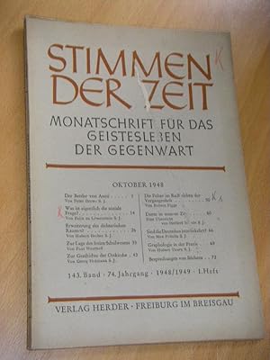 Imagen del vendedor de Stimmen der Zeit. Monatsschrift fr das Geistes leben der Gegenwart. Band 143, Jahrgang 74, Heft 1, Oktober 1948 a la venta por Versandantiquariat Rainer Kocherscheidt