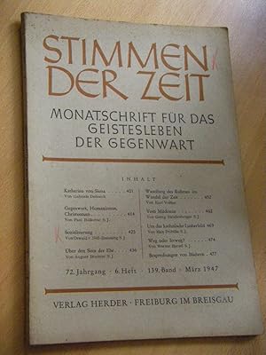 Imagen del vendedor de Stimmen der Zeit. Monatsschrift fr das Geistesleben der Gegenwart. Band 139, Jahrgang 72, Heft 6, Mrz 1947 a la venta por Versandantiquariat Rainer Kocherscheidt