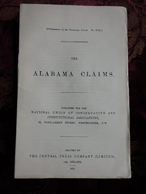The Alabama Claims - Original Pamphlet 1872 - (American Civil War)