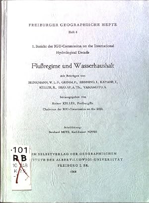 Seller image for Fluregime und Wasserhaushalt. Freiburger geographische Hefte Heft 6 for sale by books4less (Versandantiquariat Petra Gros GmbH & Co. KG)