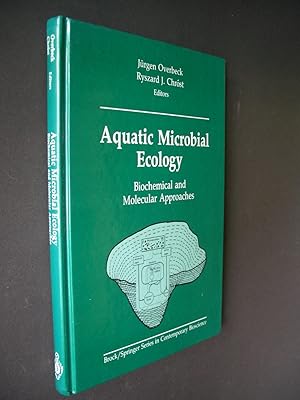 Aquatic Microbial Ecology: Biochemical and Molecular Approaches