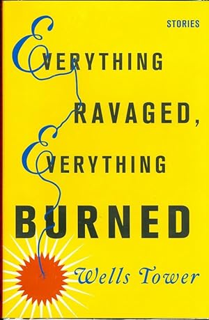 Immagine del venditore per Everything Ravaged, Everything Burned venduto da The Ridge Books