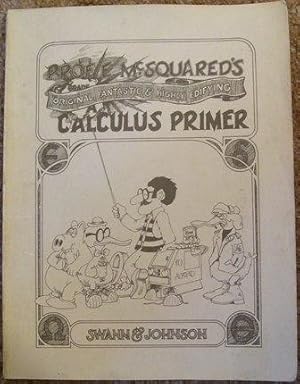 Prof. E. McSquared Calculus Primer