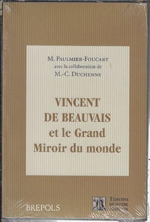 Image du vendeur pour Vincent de Beauvais et le Grand Miroir du monde mis en vente par BOOKSELLER  -  ERIK TONEN  BOOKS