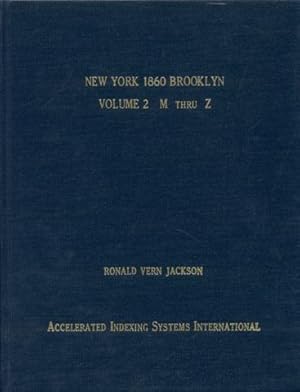 Bild des Verkufers fr New York 1860 Brooklyn: Kings and Queens Counties (Volume 2: M Thru Z) zum Verkauf von Bookmarc's