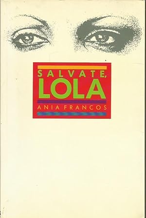 Seller image for SLVATE LOLA for sale by Librovicios