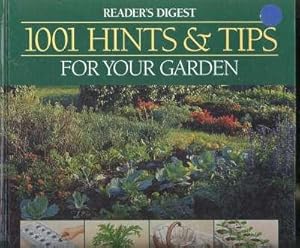 1001 hints & tips for your garden. [One thousand one]