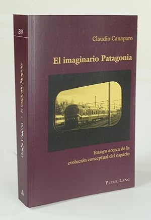 Image du vendeur pour El imaginario Patagonia. mis en vente par Antiquariat Dorner