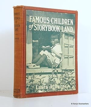 Seller image for Famous Children of Storybook Land for sale by Banjo Booksellers, IOBA