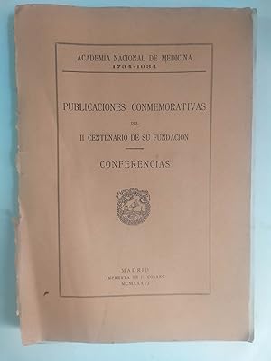 Conferencias - Publicaciones Conmemorativas Del II Centenario De Su Fundacion.