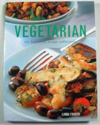 Vegetarian: The Best-Ever Recipe Collection