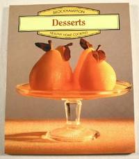 Imagen del vendedor de Healthy Home Cooking : Fresh Ways with Desserts a la venta por Resource Books, LLC