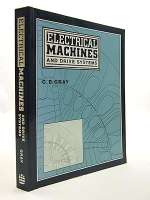 Imagen del vendedor de ELECTRICAL MACHINES AND DRIVE SYSTEMS a la venta por Stella & Rose's Books, PBFA