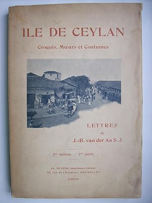 Imagen del vendedor de Ile de Ceylan. Croquis, moeurs, coutumes. a la venta por Philippe Moraux