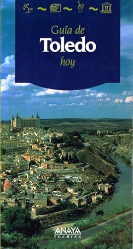 Image du vendeur pour Gua de Toledo hoy mis en vente par LIBRERA LAS HOJAS