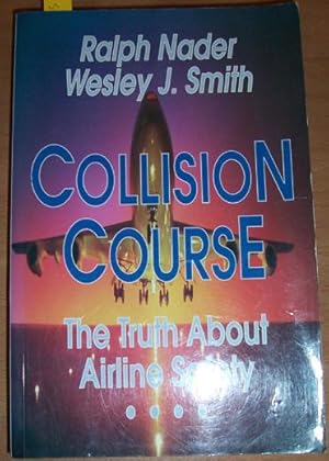 Collision Course: The Truth About Airline Safety