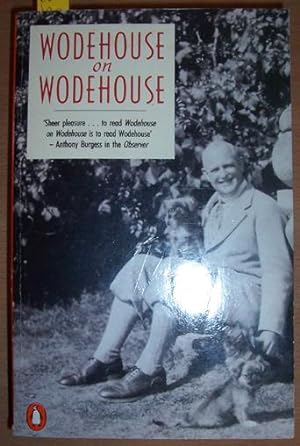 Wodehouse on Wodehouse