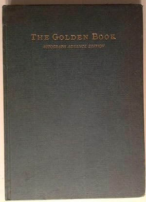 The Golden Book Magazine of Fiction and True Stories That Will Live. Volume 1, No. 1