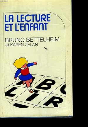 Seller image for LA LECTURE ET L'ENFANT for sale by Le-Livre
