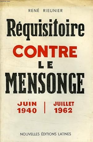 Seller image for REQUISITOIRE CONTRE LE MENSONGE for sale by Le-Livre