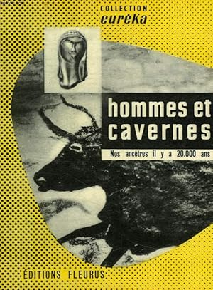 Seller image for HOMMES ET CAVERNES, NOS ANCETRES IL Y A 20.000 ANS for sale by Le-Livre