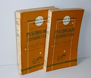 Psychologie Expérimentale. Traduit d'après la 4ème édition originale par le Dr. André Ombredane e...