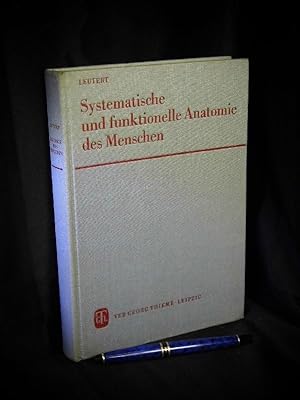 Systematische und funktionelle Anatomie des Menschen für mittlere medizinische Fachkräfte -