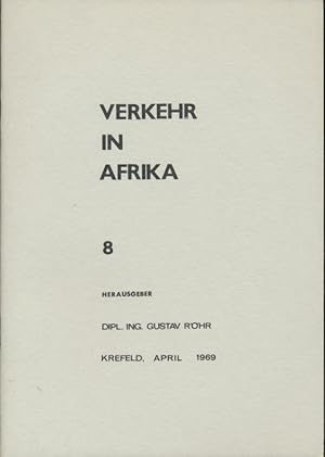 Image du vendeur pour Verkehr in Afrika, 8 (April 1969). mis en vente par Antiquariat Bernhardt