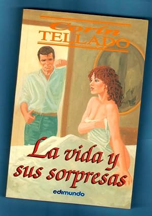 Seller image for LA VIDA Y SUS SORPRESAS. for sale by Librera DANTE