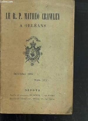 Bild des Verkufers fr A ORLEANS - DECEMBRE 1915 - MARS 1917 zum Verkauf von Le-Livre