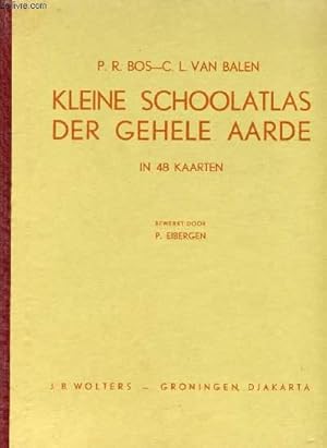 Bild des Verkufers fr KLEINE SCHOOLATLAS DER GEHELE AARDE zum Verkauf von Le-Livre