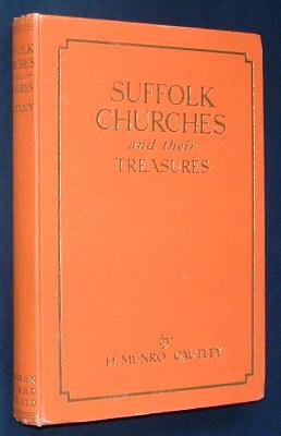 SUFFOLK CHURCHES AND THEIR TREASURES