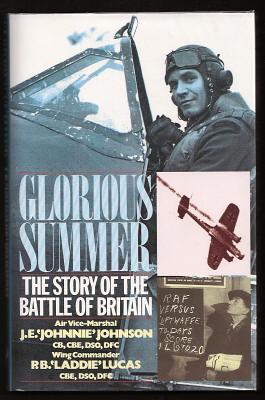 Image du vendeur pour GLORIOUS SUMMER - The Story of the Battle of Britain mis en vente par A Book for all Reasons, PBFA & ibooknet