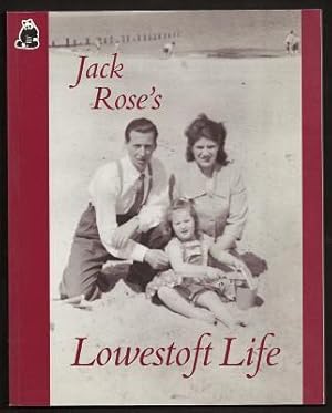 JACK ROSE'S LOWESTOFT LIFE