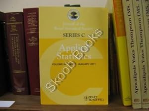 Immagine del venditore per Journal of the Royal Statistical Society: Series C: Applied Statistics: Volume 60, Part 1, January 2011 venduto da PsychoBabel & Skoob Books