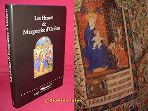 Les Heures de Marguerite d'Orléans -------- Reproduction intégrale du calendrier et des images du...