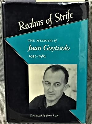 Seller image for Realms of Strife, The Memoirs of Juan Goytisolo 1957 - 1982 for sale by My Book Heaven