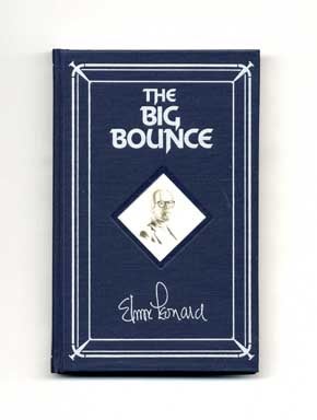 Imagen del vendedor de The Big Bounce - 1st Hardback Edition/1st Printing a la venta por Books Tell You Why  -  ABAA/ILAB